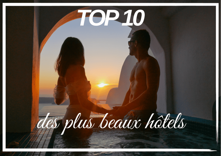 Lire la suite à propos de l’article TOP 10 des plus beaux hôtels du monde