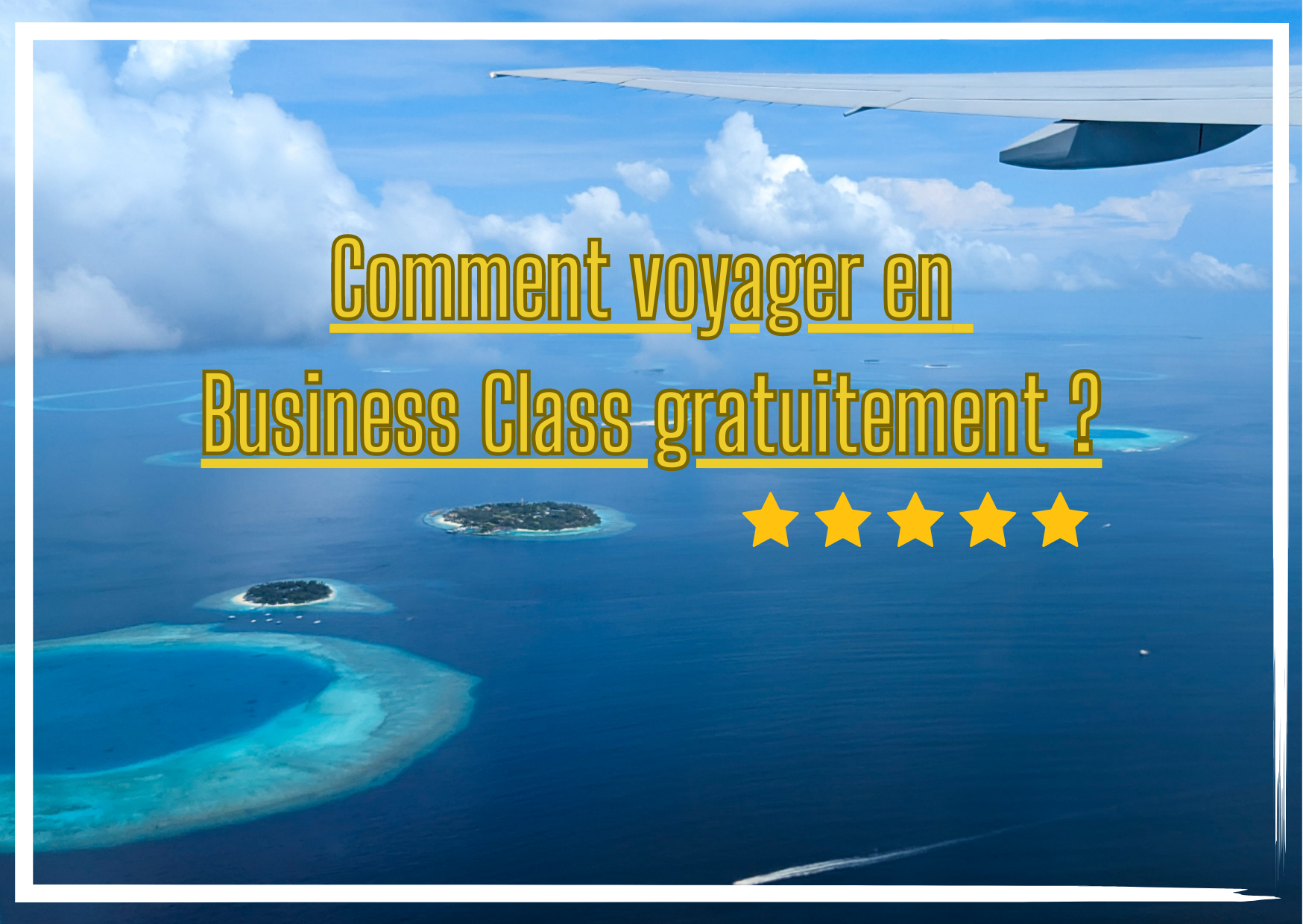 You are currently viewing Comment se faire surclasser gratuitement en Business Class dans un vol ?