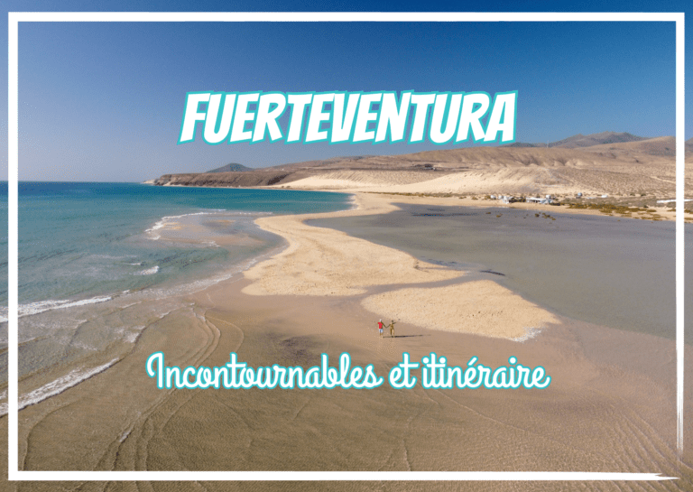 Lire la suite à propos de l’article Que faire à Fuerteventura? Incontournables et conseil d’itinéraire